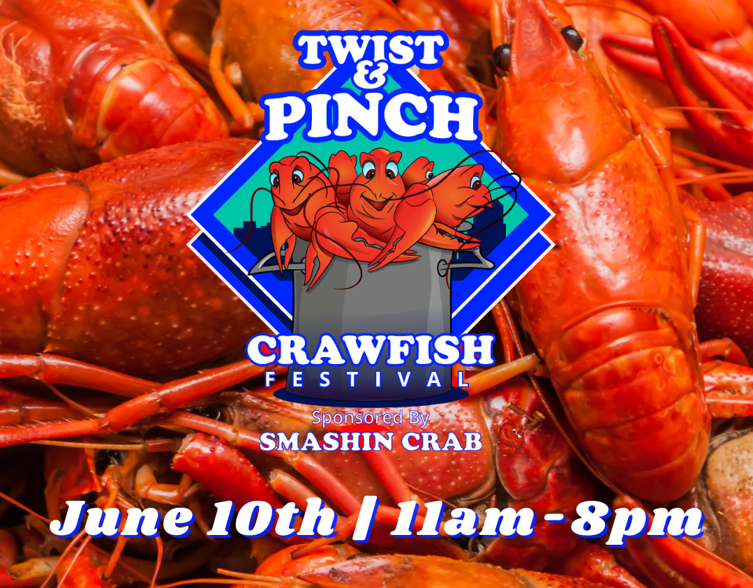 Twist & Pinch Crawfish Festival